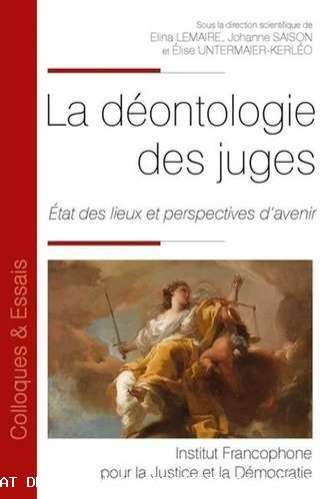 La déontologie des juges